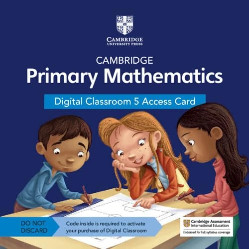 Cambridge Primary Mathematics Digital Classroom 5 Access Card (1 Year Site Licence) (Cambridge Primary Maths)
