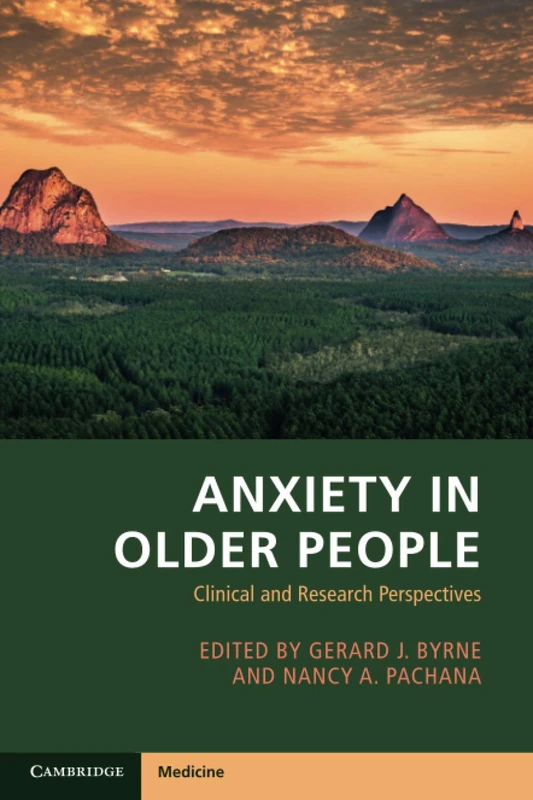 Anxiety in Older People: Clinical and Research Perspectives