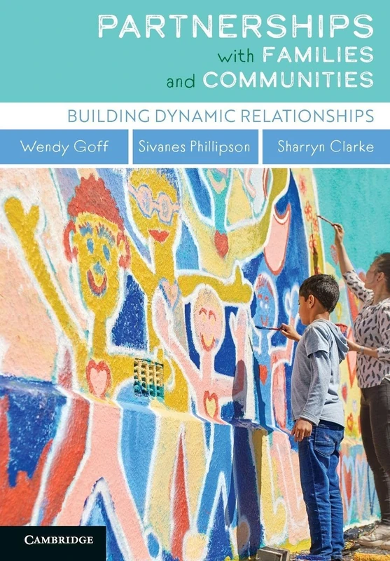 Partnerships with Families and Communities: Building Dynamic Relationships
