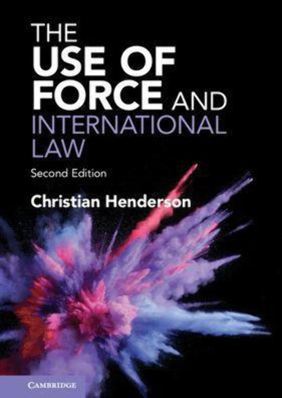 The Use of Force and International Law