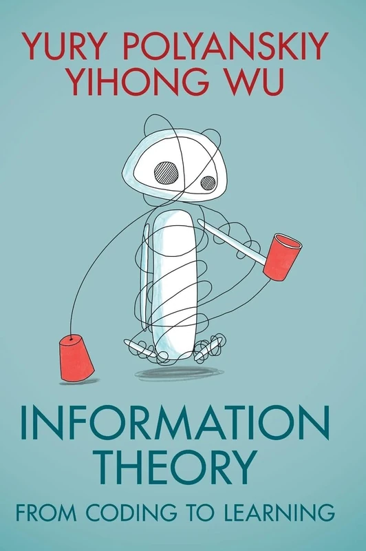 Information Theory: From Coding to Learning