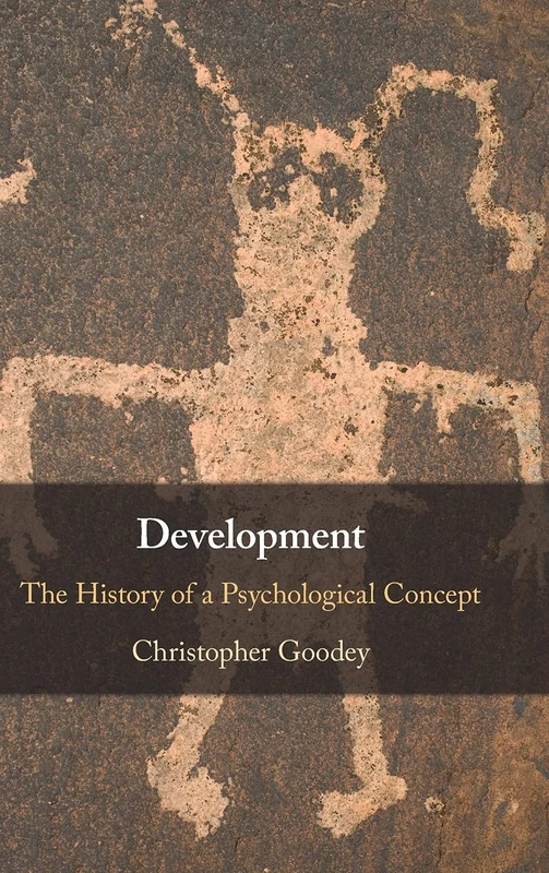 Development: The History of a Psychological Concept