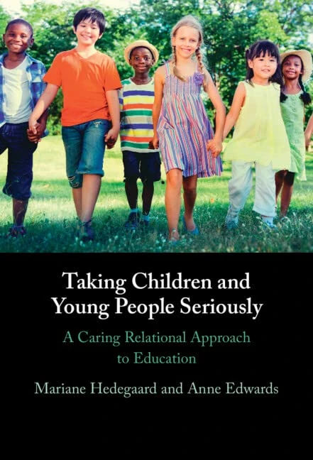 Taking Children and Young People Seriously: A Caring Relational Approach to Education - Image 1