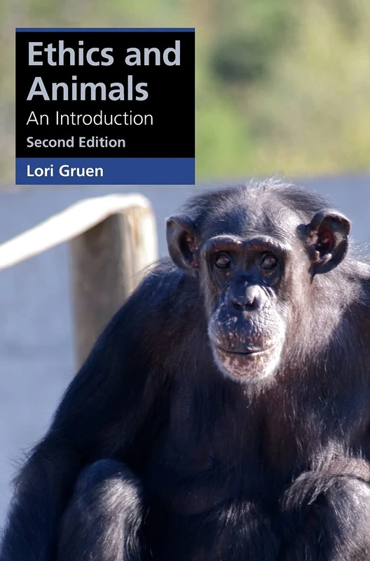 Ethics and Animals: An Introduction (Cambridge Applied Ethics)