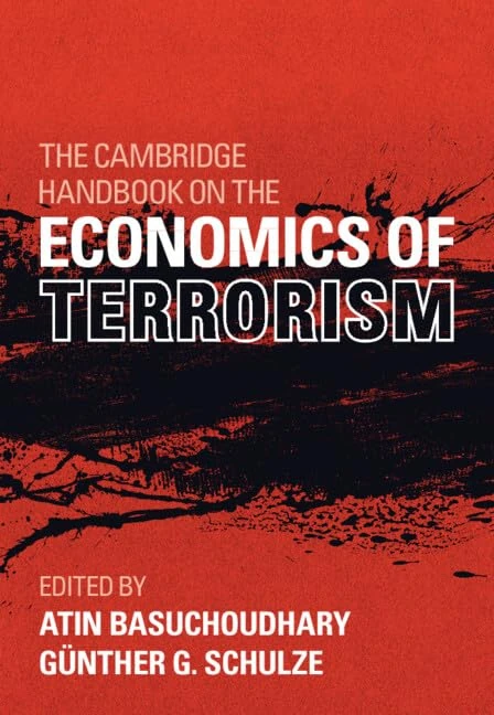 Cambridge Handbook on the Economics of Terrorism - Books