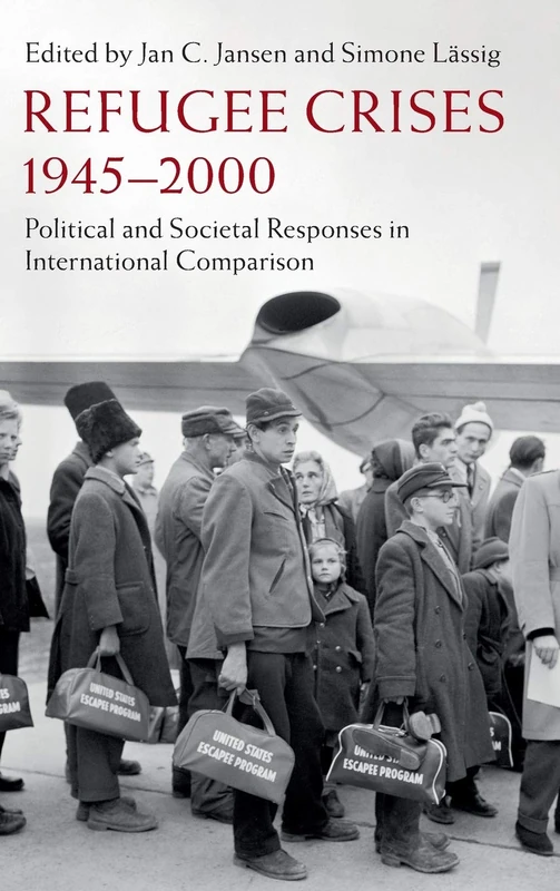 Refugee Crises 1945-2000 - Cambridge University Press Book