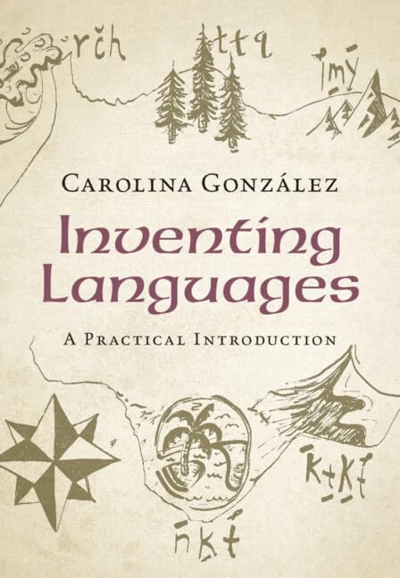 Inventing Languages: A Practical Introduction