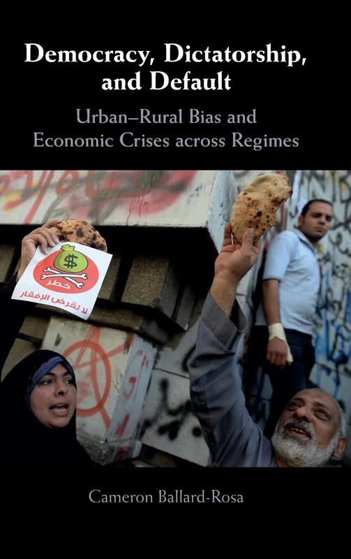 Democracy, Dictatorship, and Default: Urban-Rural Bias and Economic Crises across Regimes