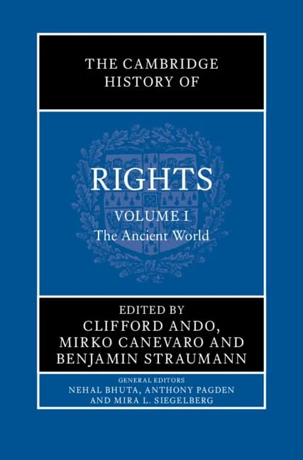 The Cambridge History of Rights: Volume 1, The Ancient World