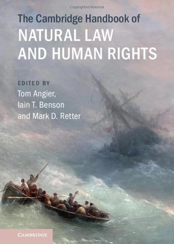 The Cambridge Handbook of Natural Law and Human Rights (Cambridge Law Handbooks)
