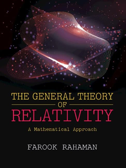 The General Theory of Relativity: A Mathematical Approach