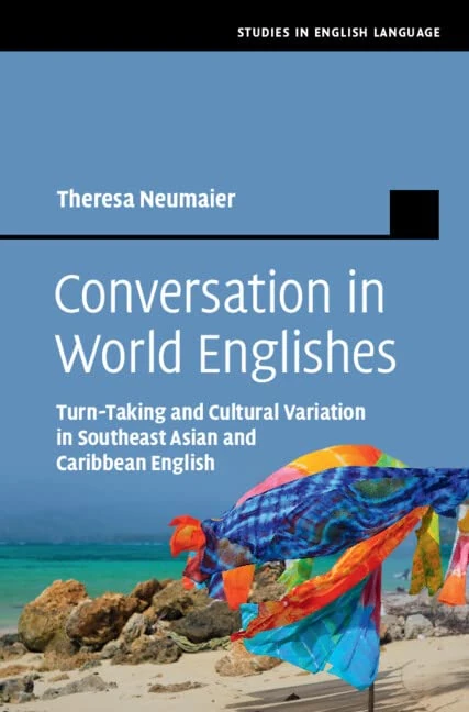 Cambridge Conversation in World Englishes - Academic Book