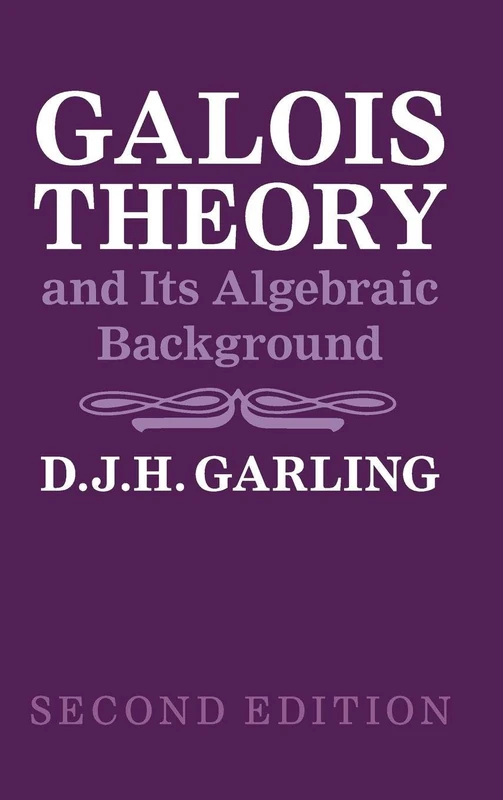 Galois Theory and Its Algebraic Background