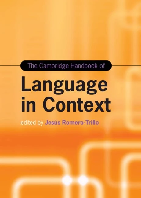Cambridge Handbook of Language in Context - Linguistics Book