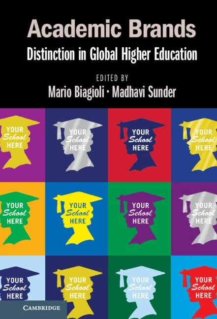 Academic Brands: Distinction in Global Higher Education