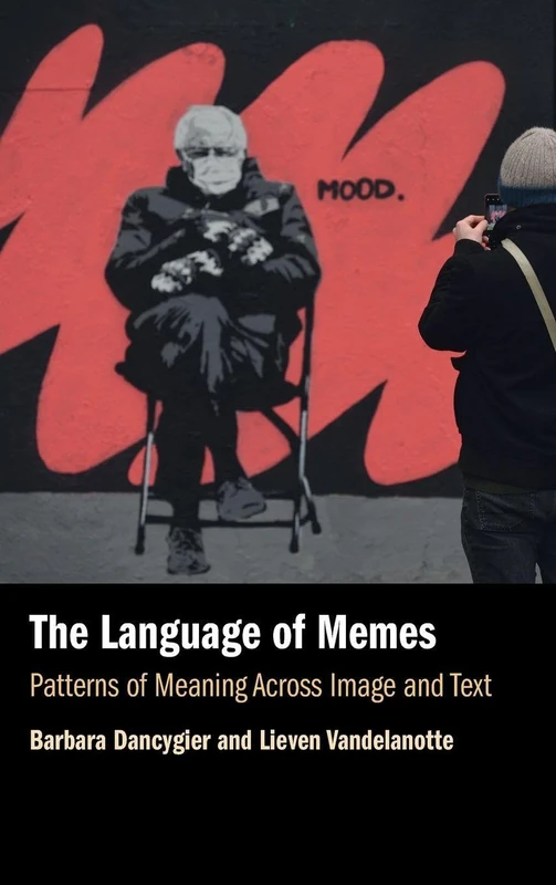 The Language of Memes: Patterns of Meaning Across Image and Text