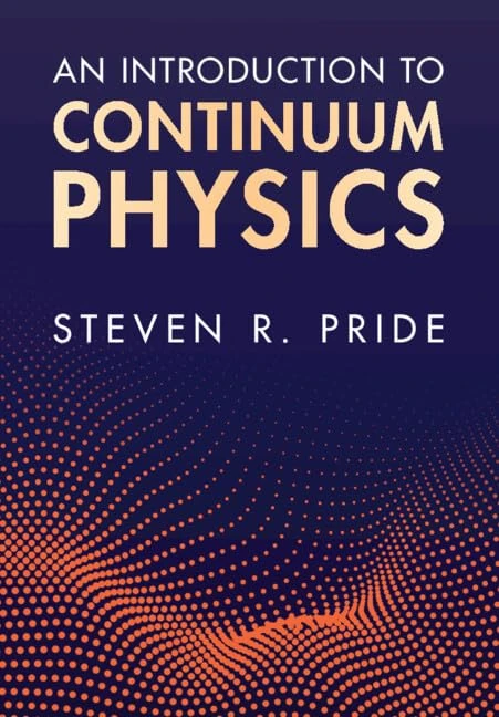 An Introduction to Continuum Physics