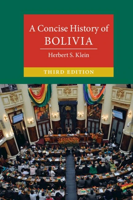 A Concise History of Bolivia (Cambridge Concise Histories)