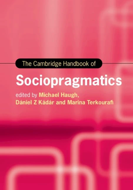 Cambridge Handbook of Sociopragmatics - Cambridge University Press