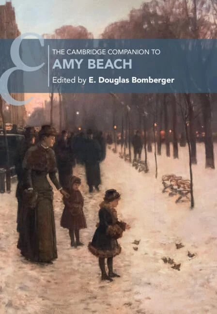 The Cambridge Companion to Amy Beach (Cambridge Companions to Music)