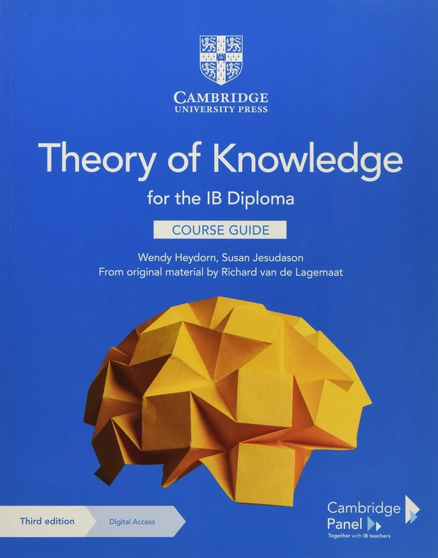 Theory of Knowledge for the IB Diploma Course Guide with Digital Access (2 Years)