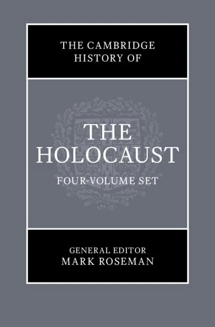 The Cambridge History of the Holocaust 4 Volume Hardback Set