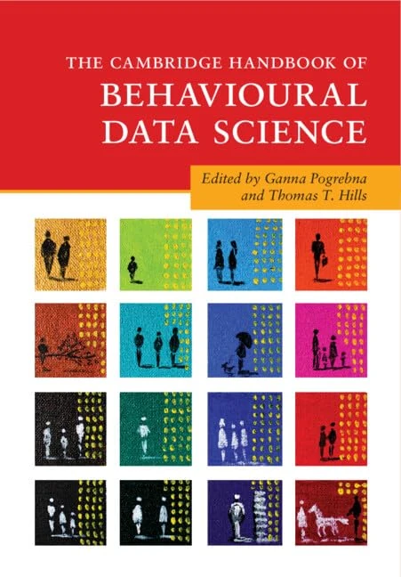The Cambridge Handbook of Behavioural Data Science (Cambridge Handbooks in Psychology)