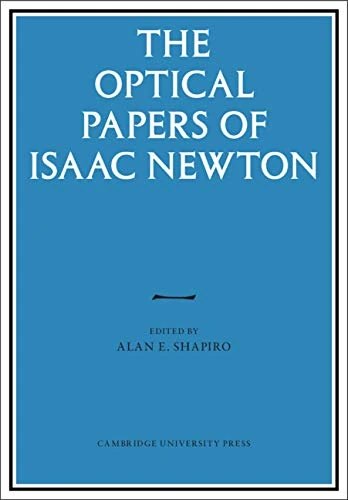 The Optical Papers of Isaac Newton 2 Volume Hardback Set