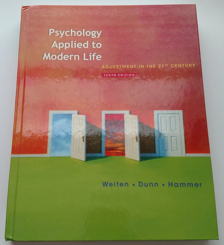 Psychology Applied to Modern Life: Adjustment in the 21st Century (Available Titles Cengagenow)