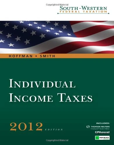 South-Western Federal Taxation 2012 (WEST FEDERAL TAXATION INDIVIDUAL INCOME TAXES)