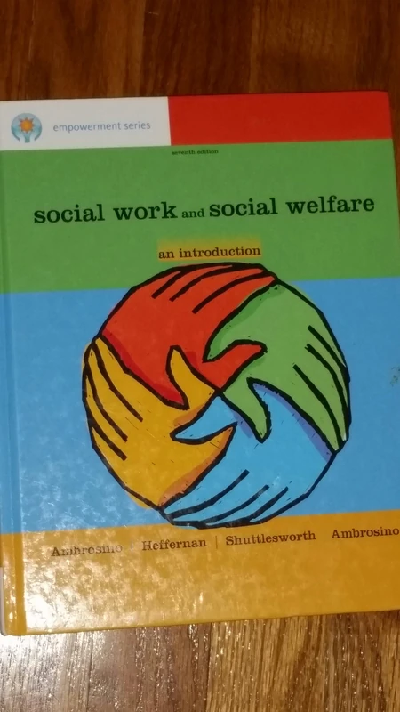 Social Work and Social Welfare: An Introduction (SW 310 Introduction to Social Work and Social Welfare)