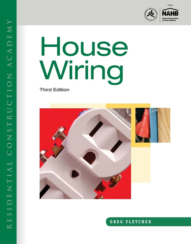 Residential Construction Academy: House Wiring