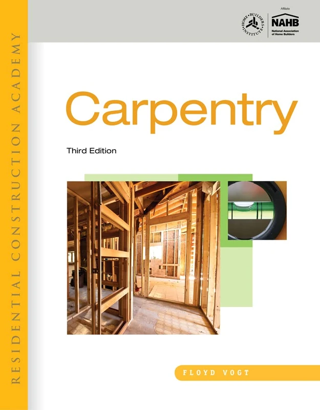 Residential Construction Academy: Carpentry