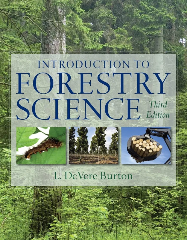 Cengage Learning Introduction to Forestry Science, 3rd Edition