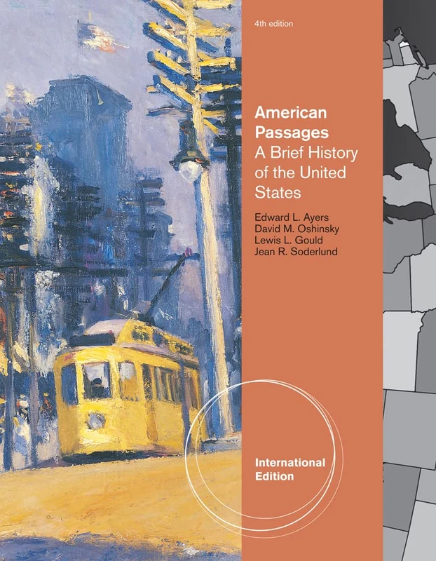 American Passages: A History of the United States, Brief International Edition