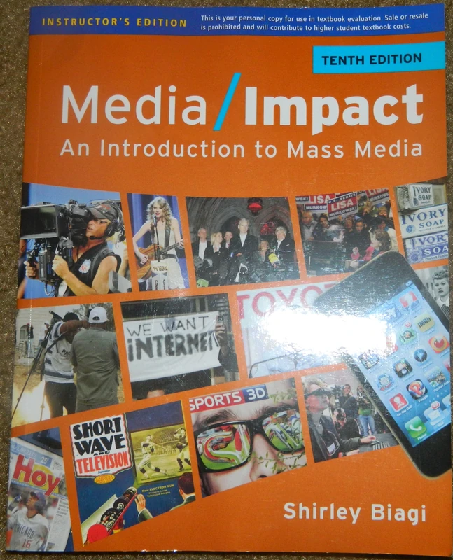 Media Impact: An Introduction to Mass Media (Wadsworth Series in Mass Communication and Journalism: General Mass Communication)