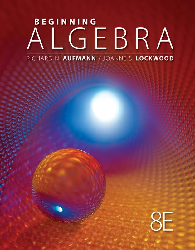 Cengage Learning Beginning Algebra - Aufmann Interactive Method