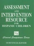 Assessment and Intervention Resource for Hispanic Children