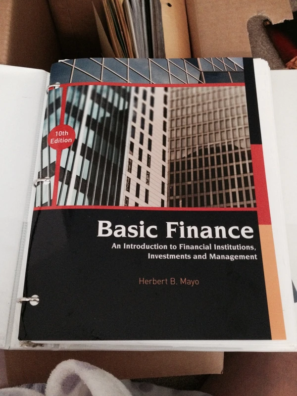 Basic Finance: An Introduction to Financial Institutions, Investments, and Management