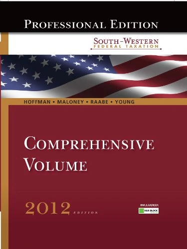 South-Western Federal Taxation 2012: Comprehensive (Corporations, Partnerships, Estates and Trusts)