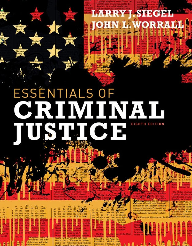 Cengage Advantage Books: Essentials of Criminal Justice