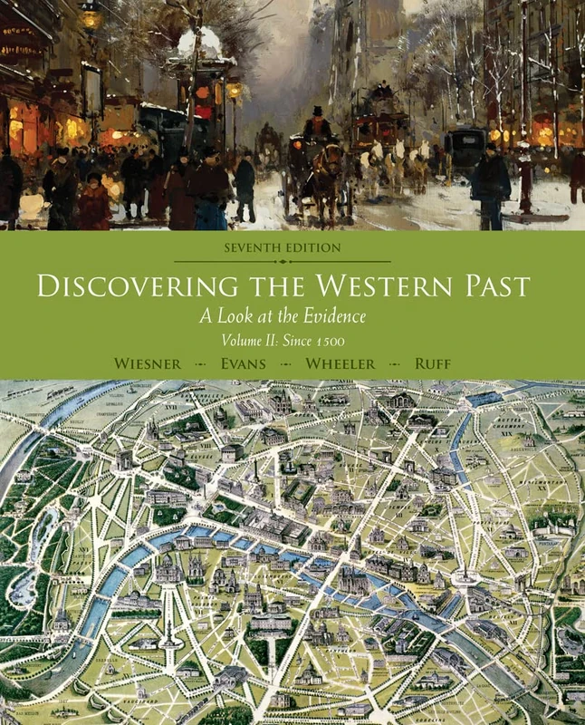 Discovering the Western Past: A Look at the Evidence, Volume II: Since 1500: 2