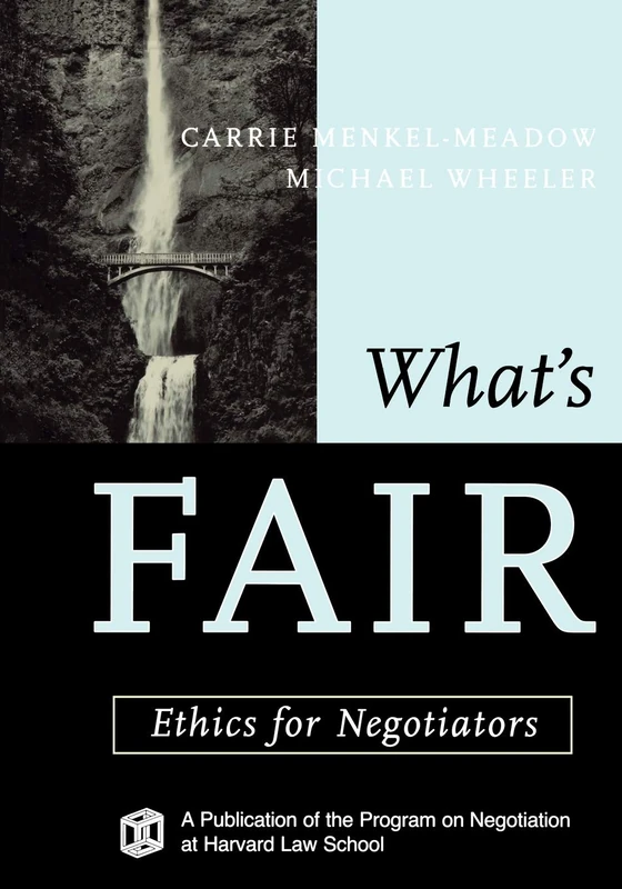 What's Fair: Ethics for Negotiators - Image 1