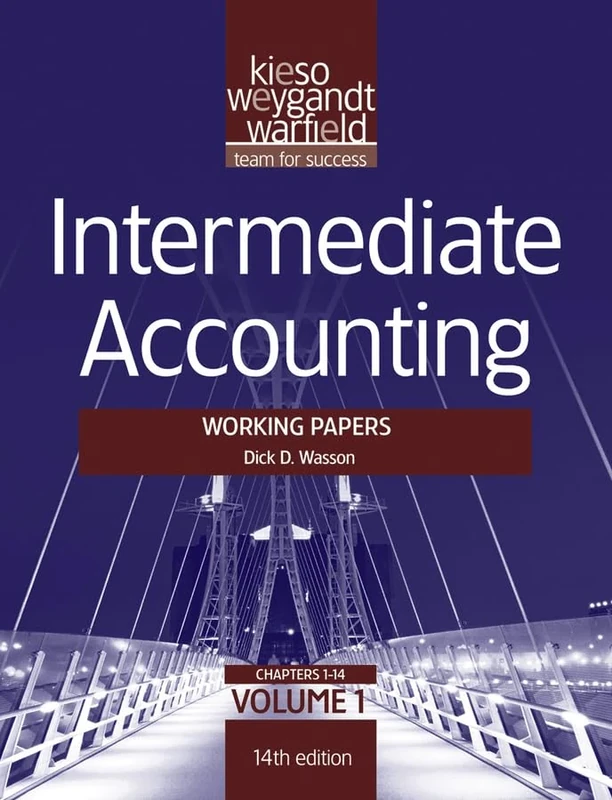 Intermediate Accounting: Intermediate Accounting, V1, Working Papers 14e (Intermediate Accounting: Working Papers)