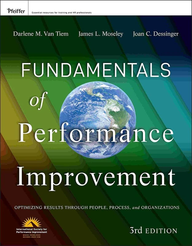 Fundamentals of Performance Improvement: Optimizing Results through People, Process, and Organizations - Image 1