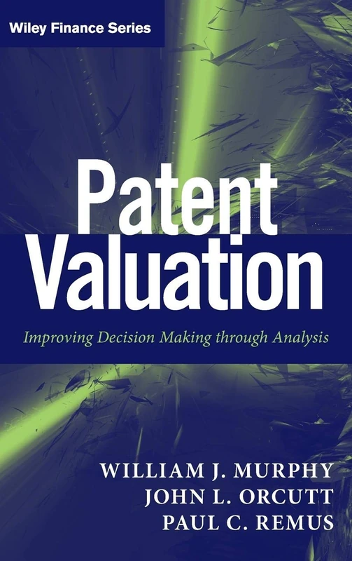 Wiley Patent Valuation - Improving Decision Making - 571