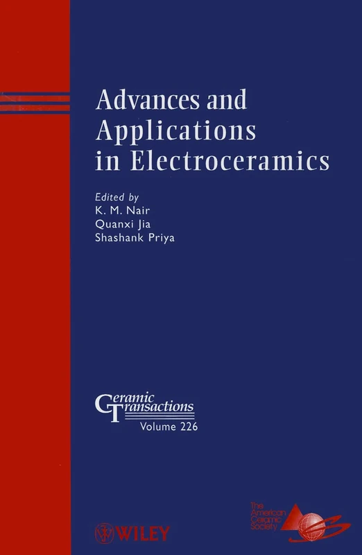 Wiley Advances and Applications in Electroceramics - Vol 226