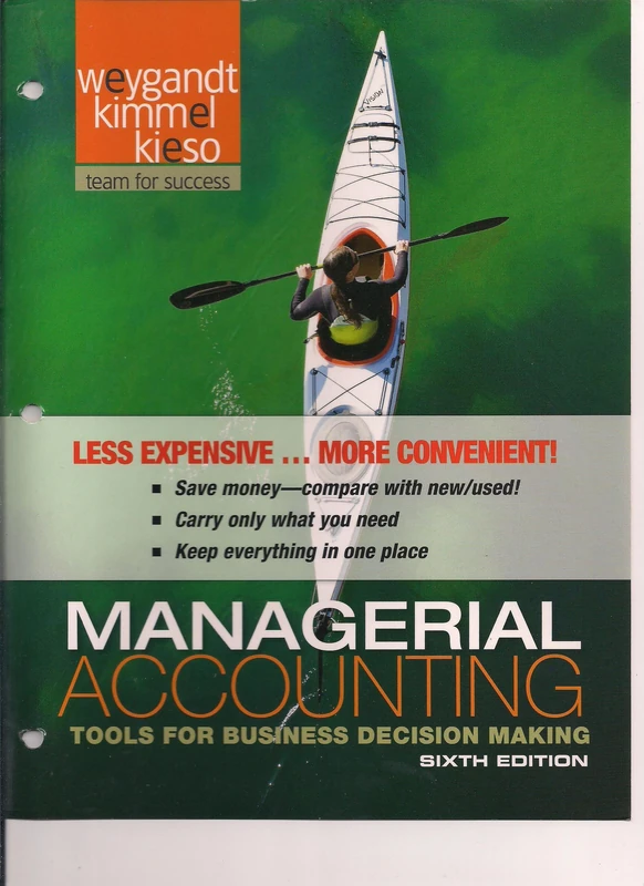 Managerial Accounting: Tools for Business Decision Making