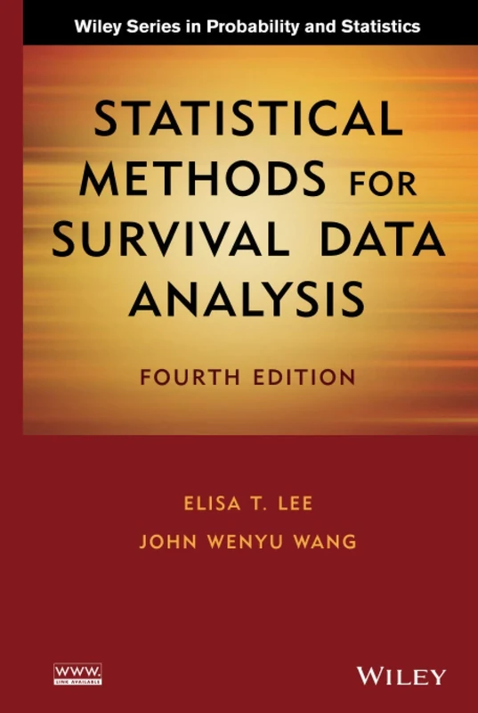 Statistical Methods for Survival Data Analysis, 4th Edition (Wiley Series in Probability and Statistics)