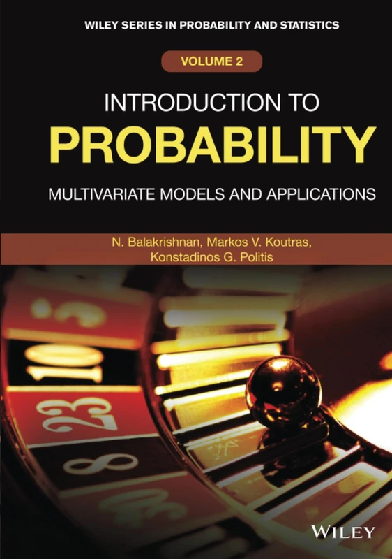 Introduction to Probability: Multivariate Models and Applications (Wiley Series in Probability and Statistics)